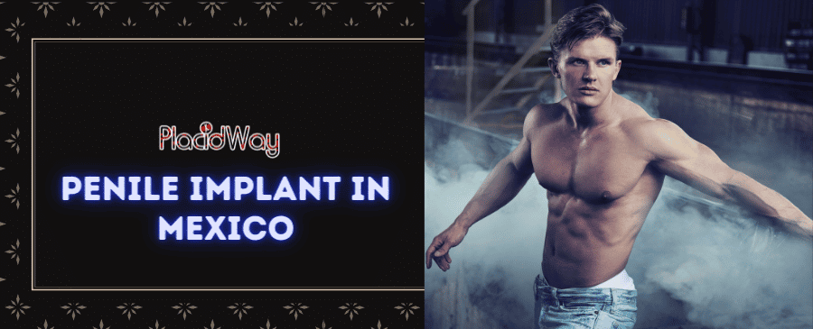 Penile Implant Surgery in Mexico  thumbnail