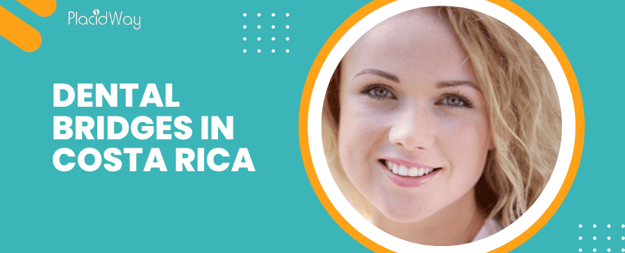 Dental Bridges in Costa Rica - Your Best Choice for New Smile thumbnail