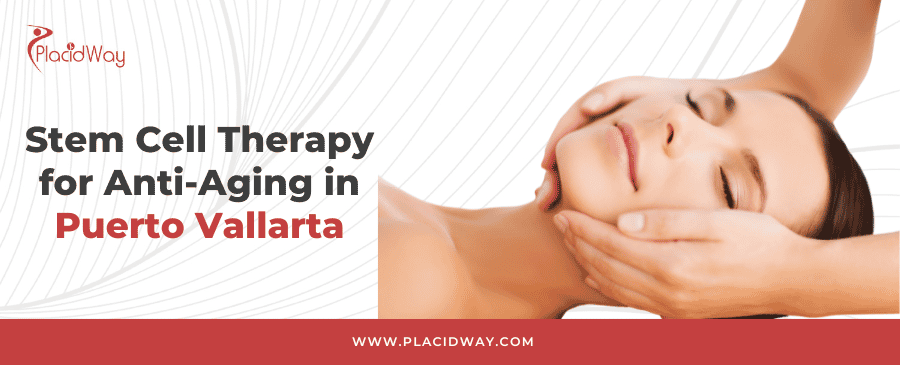 Stem Cell Therapy for Anti-Aging in Puerto Vallarta - Stay Young! thumbnail