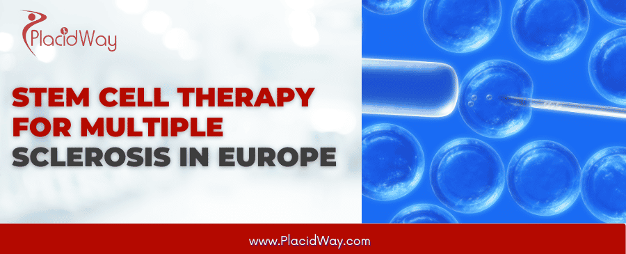 Multiple Sclerosis Stem Cells Treatment in Europe thumbnail