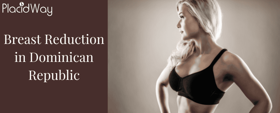 Breast Reduction in Dominican Republic thumbnail