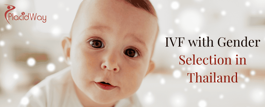 IVF with Gender Selection in Thailand thumbnail