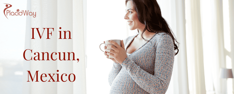 IVF in Cancun, Mexico thumbnail