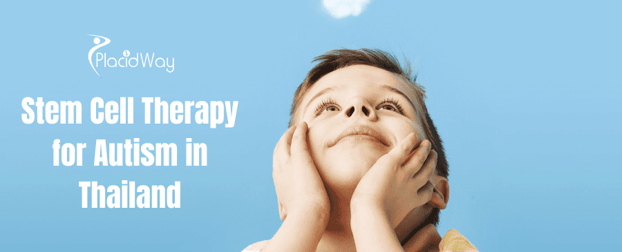 Stem Cell Therapy for Autism in Thailand thumbnail