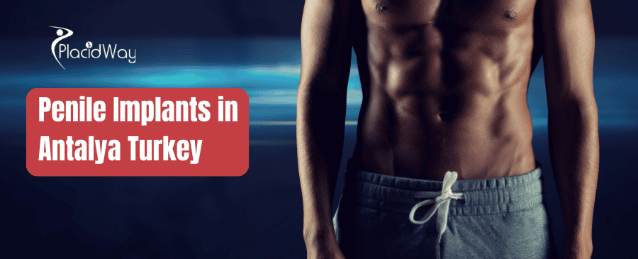 Penile Implant in Antalya Turkey thumbnail