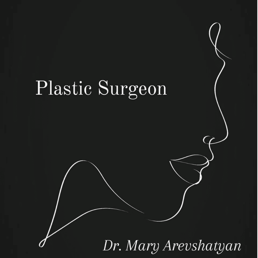 Dr. Mary Arevshatyan -Plastic Surgeon