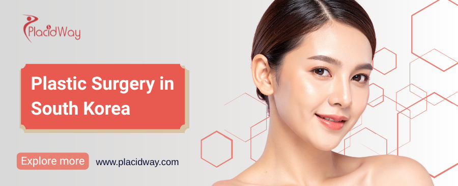Plastic Surgery in South Korea