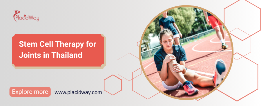 Stem Cell Therapy for Joints in Thailand