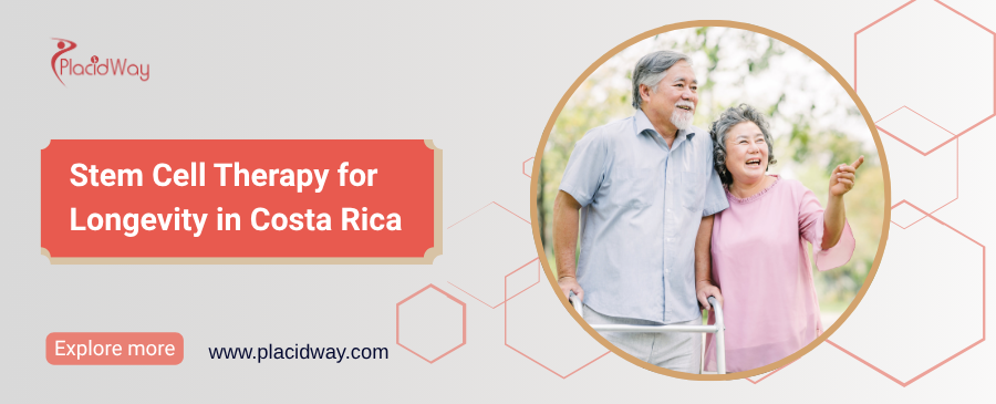 Stem Cell Therapy for Longevity in Costa Rica