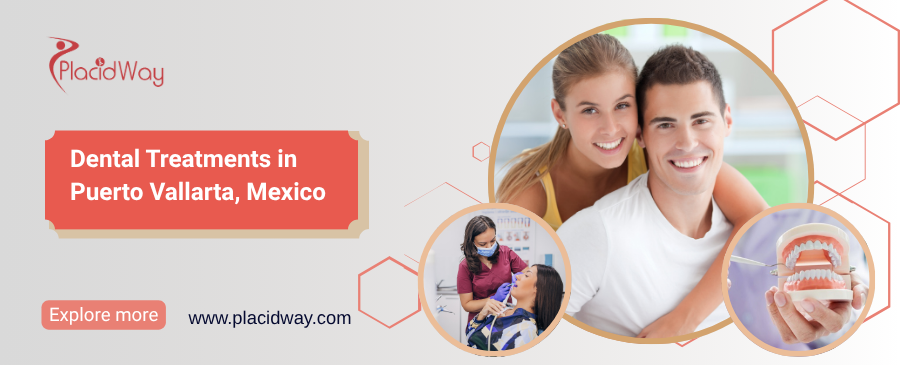 Dental Treatments in Puerto Vallarta, Mexico